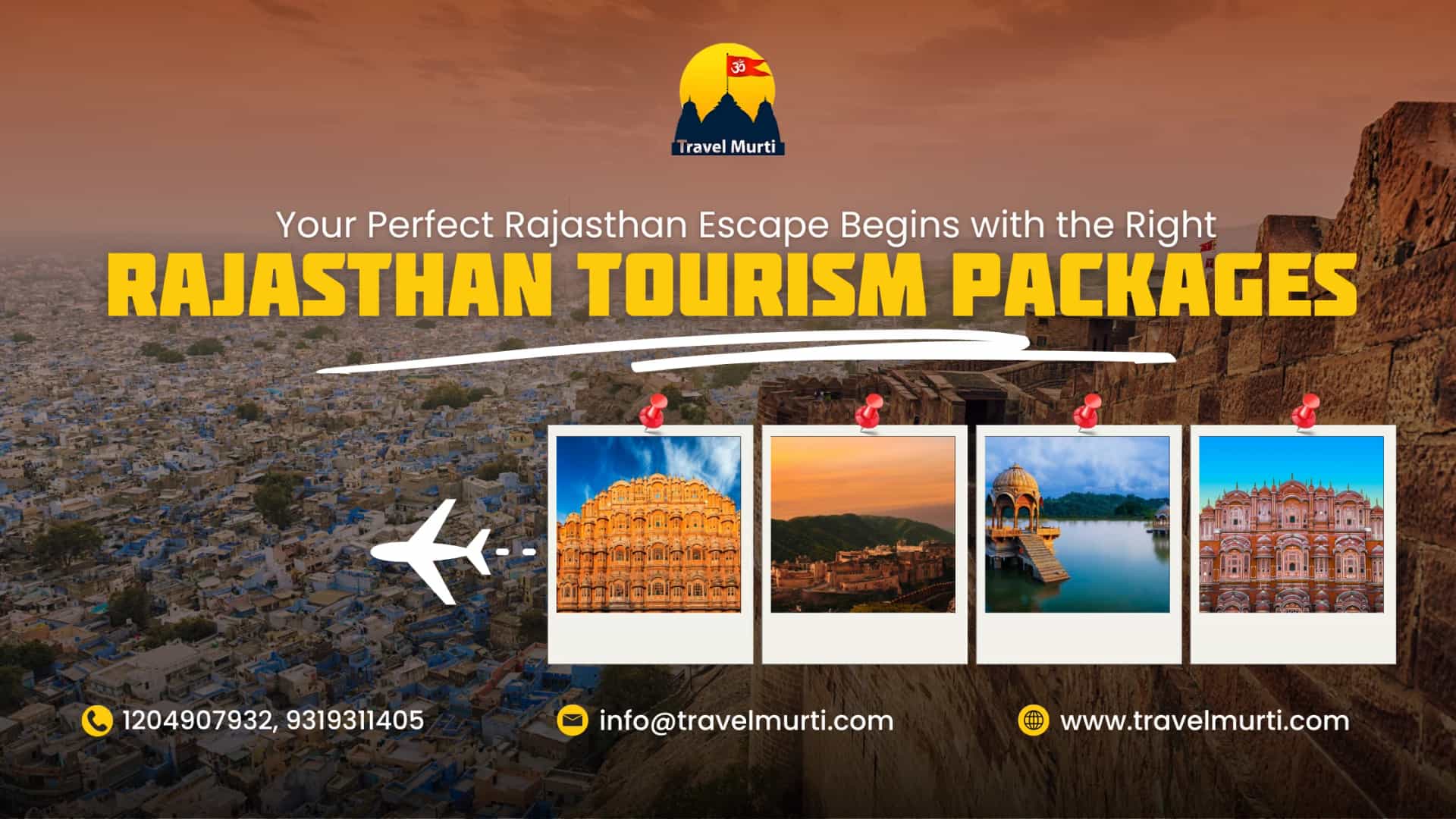 Your Perfect Rajasthan Escape Begins with the Right Rajasthan Tourism Packages