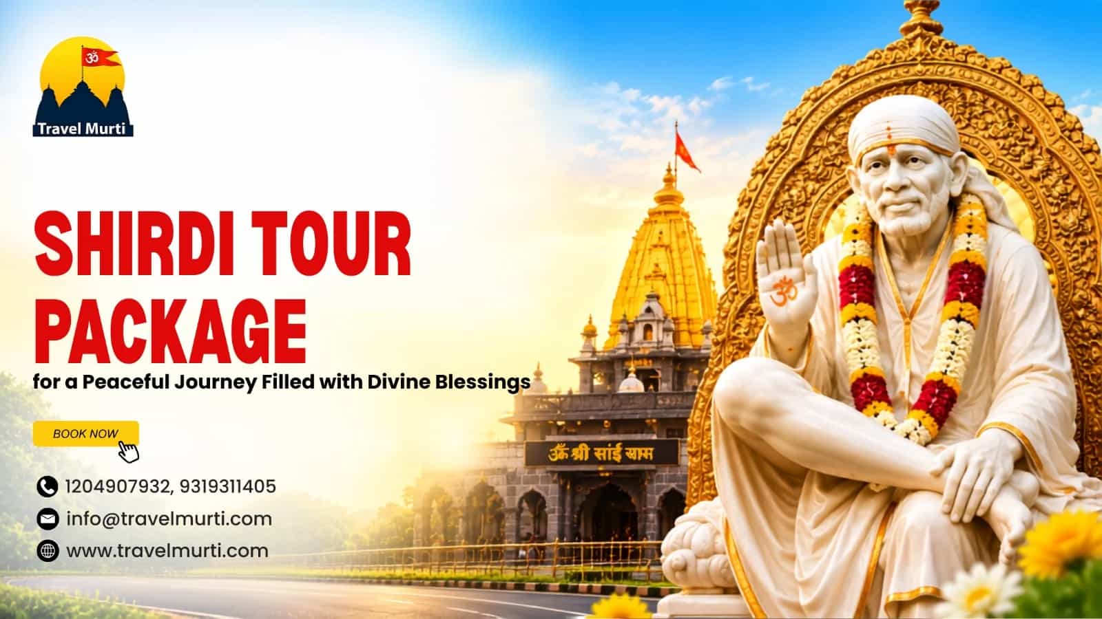 Shirdi Tour Package for a Peaceful Journey Filled with Divine Blessings